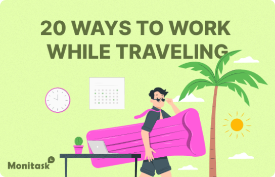 Work while traveling